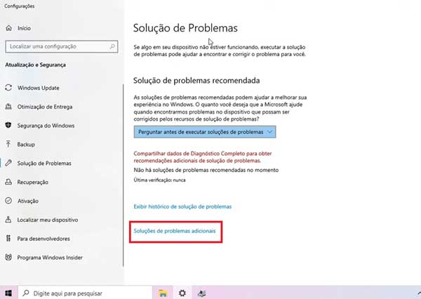 SOLUCAO DE PROBLEMAS ADICIONAIS WINDOWS 10